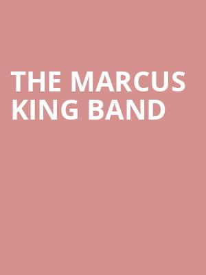 The Marcus King Band, Orpheum Theatre, Vancouver