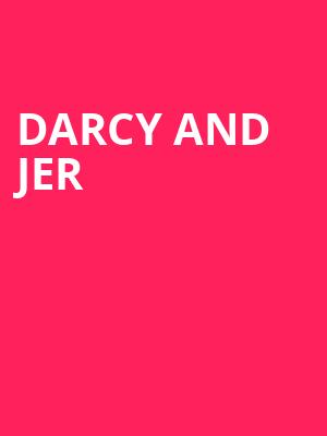 Darcy and Jer, Bell Performing Arts Centre, Vancouver