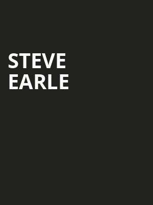 Steve Earle, Great Canadian Casino, Vancouver