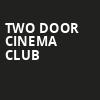 Two Door Cinema Club, Orpheum Theatre, Vancouver