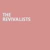 The Revivalists, Vogue Theatre, Vancouver
