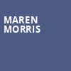 Maren Morris, Queen Elizabeth Theatre, Vancouver