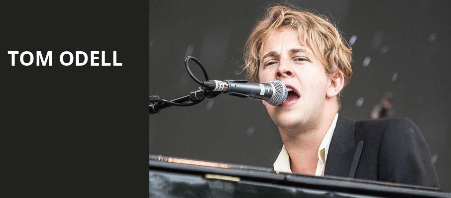 Tom Odell, Orpheum Theatre, Vancouver