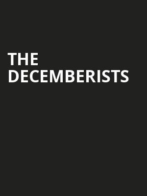 The Decemberists, Queen Elizabeth Theatre, Vancouver