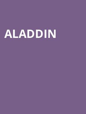 Aladdin, Queen Elizabeth Theatre, Vancouver