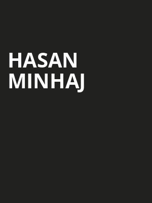 Hasan Minhaj, Queen Elizabeth Theatre, Vancouver