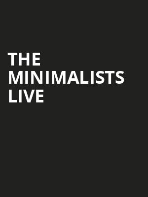 The Minimalists Live Poster