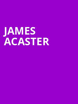 James Acaster, Vogue Theatre, Vancouver