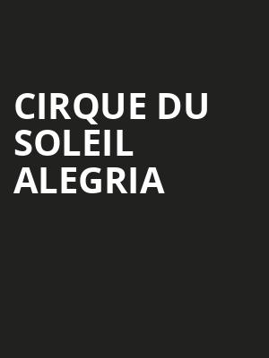 Cirque du Soleil Alegria Poster