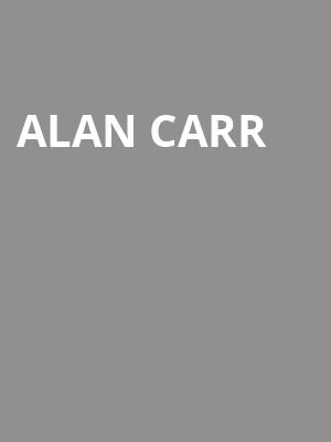 Alan Carr, Vogue Theatre, Vancouver