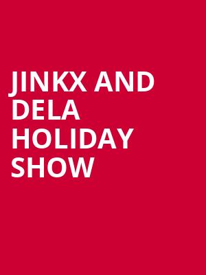 Jinkx and DeLa Holiday Show, Vogue Theatre, Vancouver