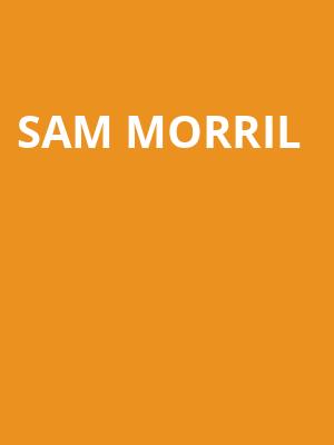 Sam Morril, Vogue Theatre, Vancouver