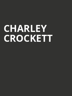 Charley Crockett, Commodore Ballroom, Vancouver