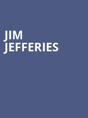 Jim Jefferies, Orpheum Theatre, Vancouver