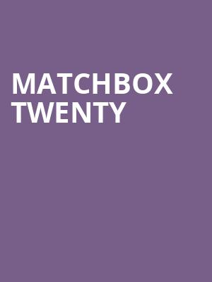 Matchbox Twenty, Rogers Arena, Vancouver