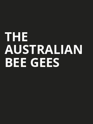 The Australian Bee Gees, Bell Performing Arts Centre, Vancouver
