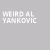 Weird Al Yankovic, Centre In Vancouver For Performing Arts, Vancouver