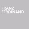 Franz Ferdinand, Orpheum Theatre, Vancouver