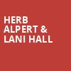 Herb Alpert Lani Hall, Chan Centre For The Performing Arts, Vancouver