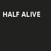 Half Alive, Commodore Ballroom, Vancouver