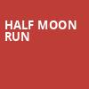 Half Moon Run, Commodore Ballroom, Vancouver