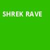 Shrek Rave, The Pearl, Vancouver